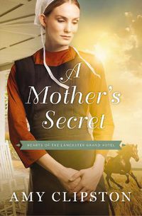 Cover image for A Mother's Secret