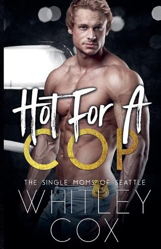 Cover image for Hot for a Cop