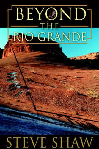 Cover image for Beyond the Rio Grande