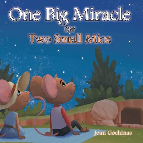 Cover image for One Big Miracle for Two Small Mice