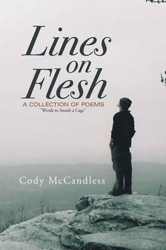 Cover image for Lines on Flesh: ''Words to Smash a Cage