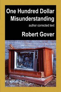 Cover image for One Hundred Dollar Misunderstanding: Author Corrected Text