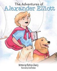 Cover image for The Adventures of Alexander Elliott