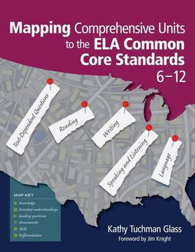 Cover image for Mapping Comprehensive Units to the ELA Common Core Standards, 6-12