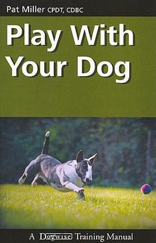 Cover image for Play with Your Dog