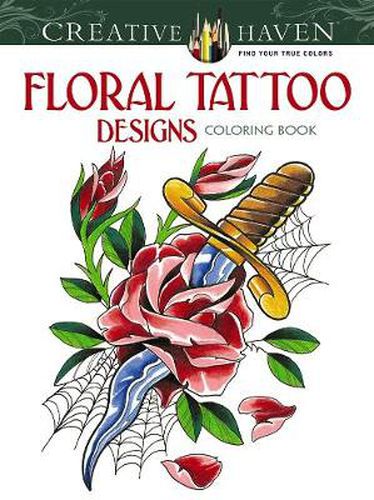 Cover image for Creative Haven Floral Tattoo Designs Coloring Book