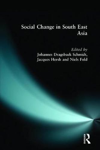 Cover image for Social Change in South East Asia: New Perspectives