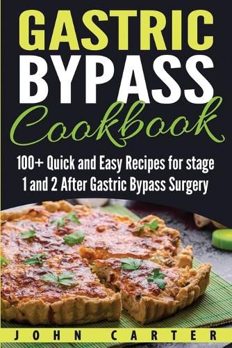 Cover image for Gastric Bypass Cookbook: 100+ Quick and Easy Recipes for stage 1 and 2 After Gastric Bypass Surgery