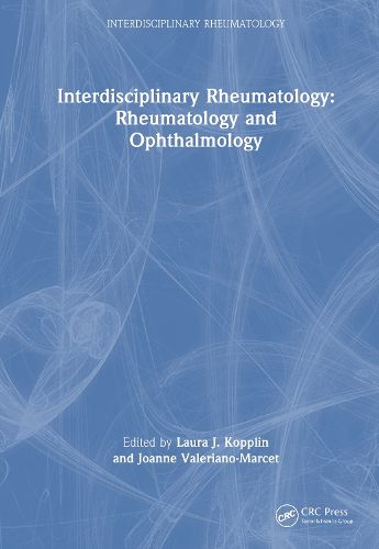 Cover image for Interdisciplinary Rheumatology: Rheumatology and Ophthalmology
