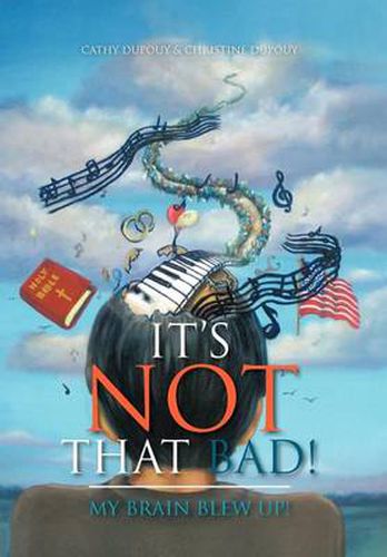 Cover image for It's Not That Bad!