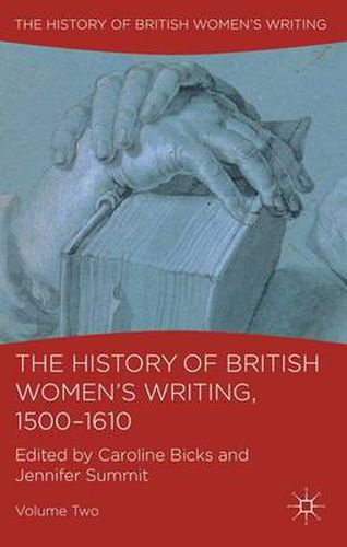 Cover image for The History of British Women's Writing, 1500-1610: Volume Two