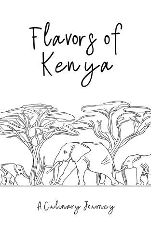 Cover image for Flavors of Kenya