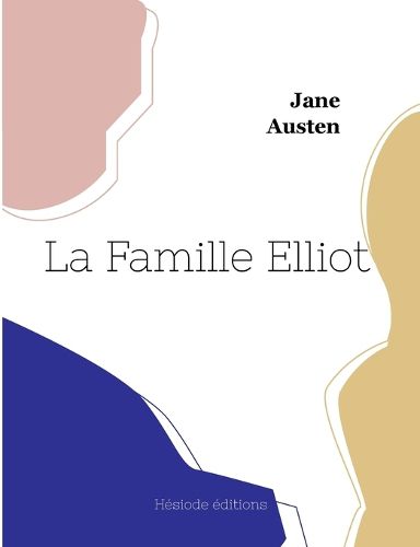 Cover image for La Famille Elliot