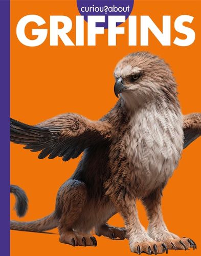 Cover image for Curious about Griffins