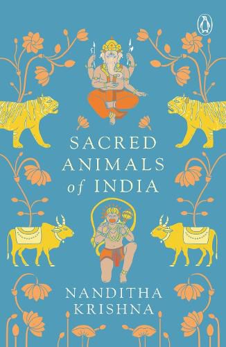 Cover image for Sacred Animals of India