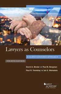 Cover image for Lawyers as Counselors, A Client-Centered Approach