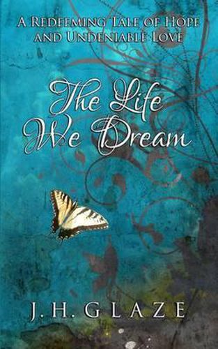 Cover image for The Life We Dream