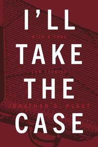Cover image for I'll Take the Case