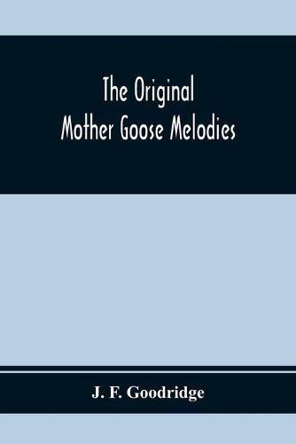 Cover image for The Original Mother Goose Melodies