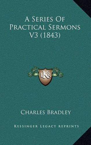 A Series of Practical Sermons V3 (1843)