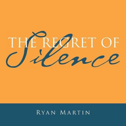Cover image for The Regret of Silence