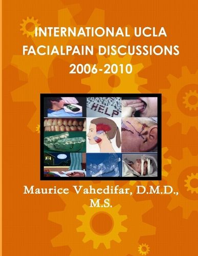 Cover image for International UCLA Facialpain Discussions 2006-2010