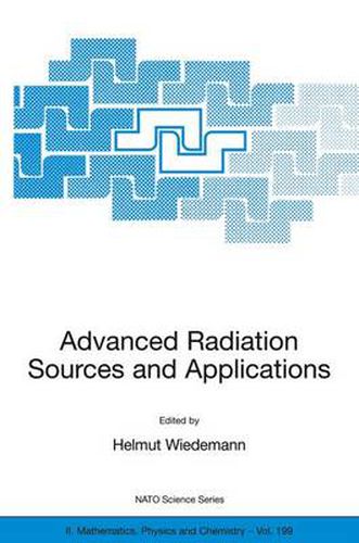 Cover image for Advanced Radiation Sources and Applications: Proceedings of the NATO Advanced Research Workshop, held in Nor-Hamberd, Yerevan, Armenia, August 29 - September 2, 2004