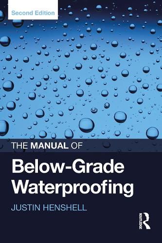 Cover image for The Manual of Below-Grade Waterproofing