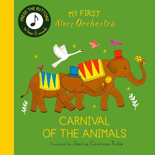 Cover image for My First Story Orchestra: Carnival of the Animals