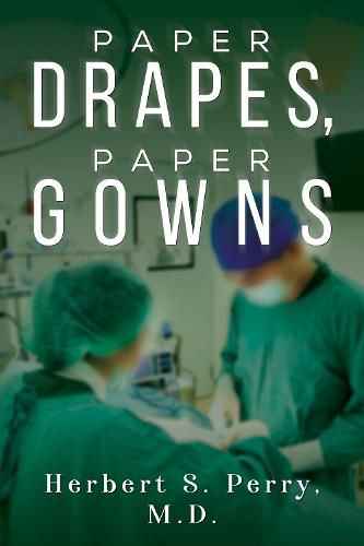 Cover image for Paper Drapes, Paper Gowns