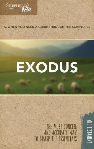 Cover image for Shepherd's Notes: Exodus