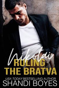 Cover image for Ruling the Bratva