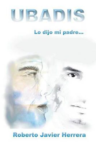 Cover image for Ubadis: Lo Dijo Mi Padre