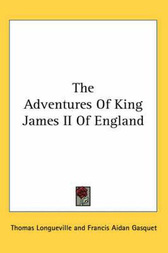 Cover image for The Adventures of King James II of England