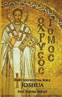 Cover image for The Chrysostom Bible - Joshua: A Commentary