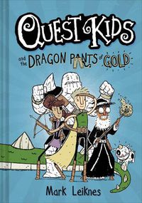 Cover image for Quest Kids and the Dragon Pants of Gold