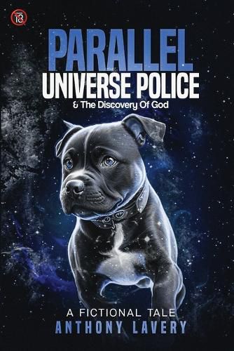 Cover image for Parallel Universe Police And Discovery Of God