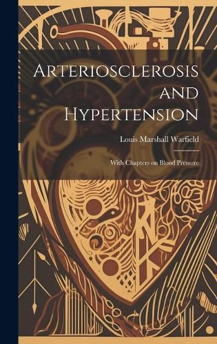 Cover image for Arteriosclerosis and Hypertension