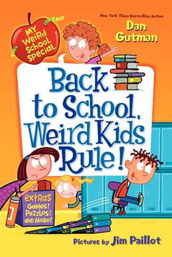 Cover image for My Weird School Special: Back to School, Weird Kids Rule!