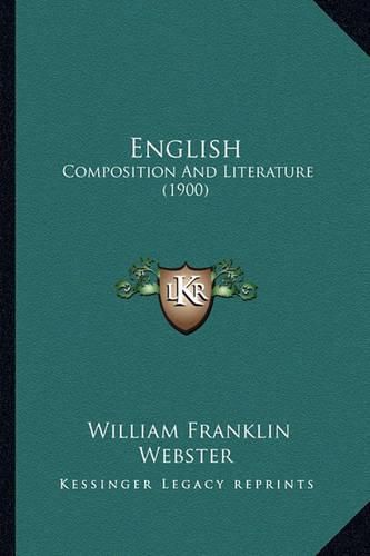 English: Composition and Literature (1900)