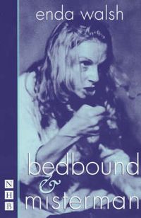 Cover image for bedbound & misterman: two plays