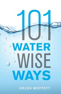 Cover image for 101 Water Wise Ways