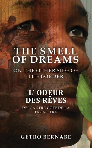 Cover image for The Smell of Dreams on the Other Side of the Border