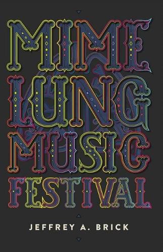 Cover image for Mime Lung Music Festival