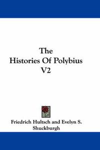 Cover image for The Histories of Polybius V2