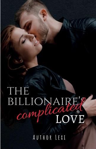 Cover image for The Billionaire's Complicated Love