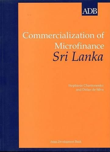 Cover image for Commercialization of Microfinance: Sri Lanka