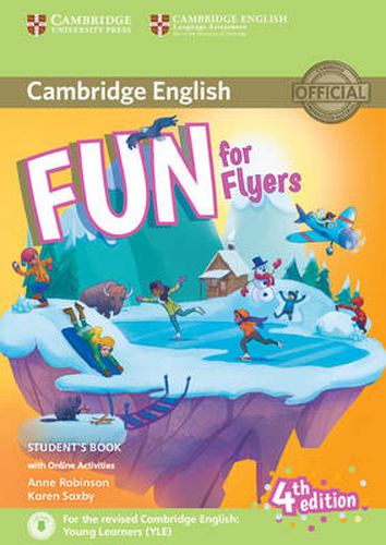 Cover image for Fun for Flyers Student's Book with Online Activities with Audio