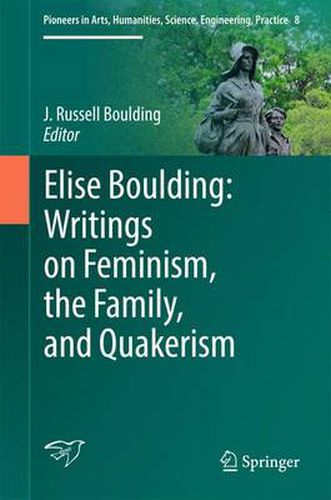 Cover image for Elise Boulding: Writings on Feminism, the Family and Quakerism