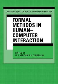 Cover image for Formal Methods in Human-Computer Interaction